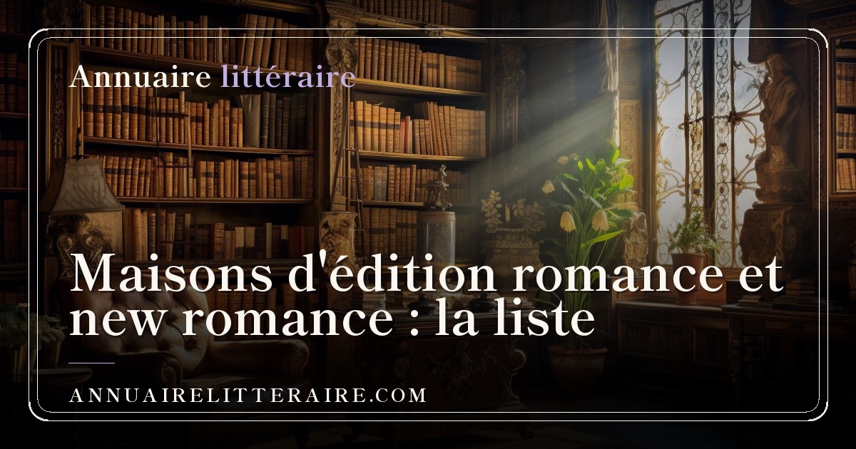 Maisons D dition Romance Et New Romance La Liste maisons-d-dition-romance-et-new-romance-la-liste